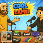 Cool or Completely Lame?